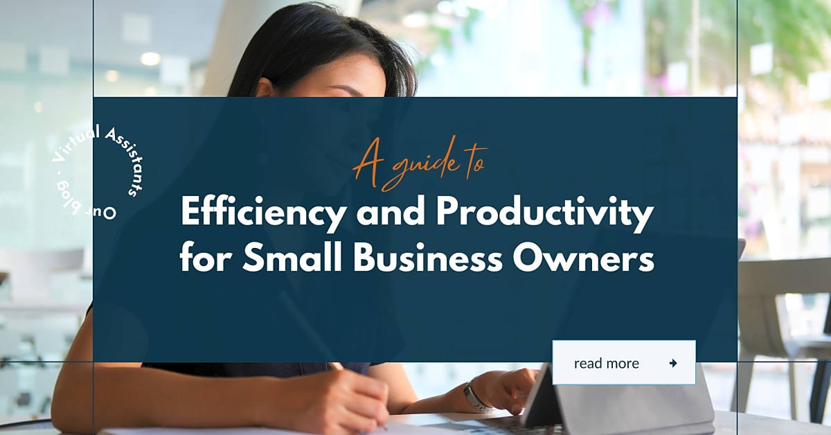 Maximizing Efficiency and Productivity: Tips and Strategies for Business Management